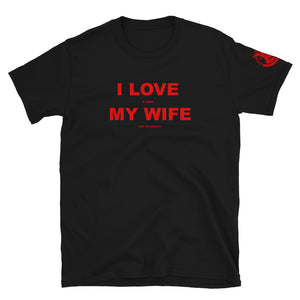 LOVE THAT WIFE  T-SHIRT - The GOAT Giveaway