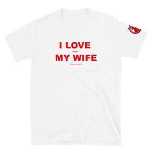 LOVE THAT WIFE  T-SHIRT - The GOAT Giveaway